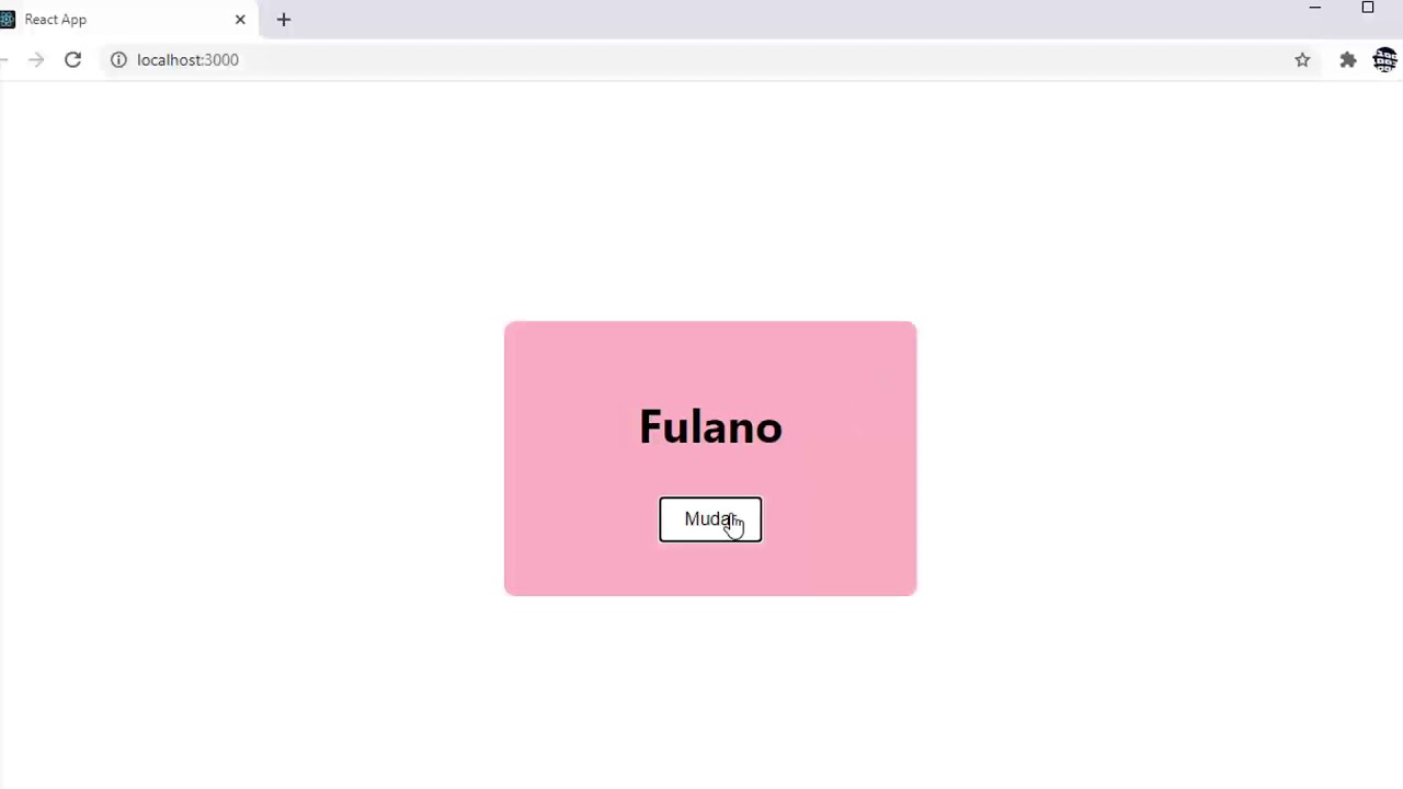 Aula 11 - React - Componentes - Classes - Hooks - useState